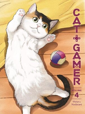 Cat + Gamer, Volume 4 - ebook